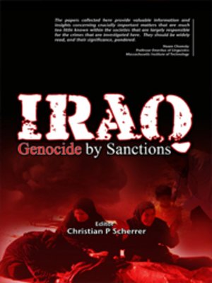 cover image of Iraq: Genocide by Sanctions